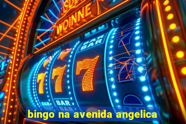 bingo na avenida angelica